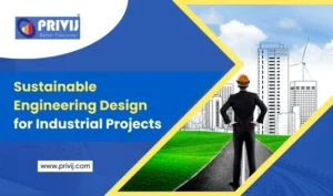 Sustainable Engineering Design for Industrial Projects